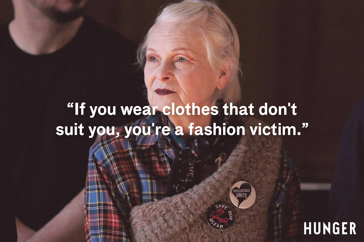 Vivienne Westwood: «Κάποια στιγμή ήμουν πολύ θυμωμένη. Αντιμετώπισα ακόμη και τη μόδα σαν ένα είδος σταυροφορίας»